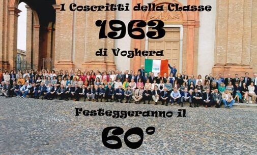 VOGHERA 02/07/2023: Coscritti della classe 1963 celebrano i 60 anni. La festa ad Ottobre. Prenotazioni entro il 30 luglio