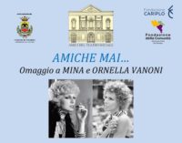 VOGHERA 21/10/2024: Amiche Mai. Al Teatro Arlecchino lo spettacolo dedicato a due grandissime artiste italiane Mina e Ornella Vanoni